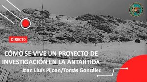 Ciclo de charlas: Cómo se vive un proyecto de investigación en la Antártida