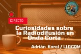 Ciclo de charlas: Curiosidades sobre la Radiodifusión de Onda Corta