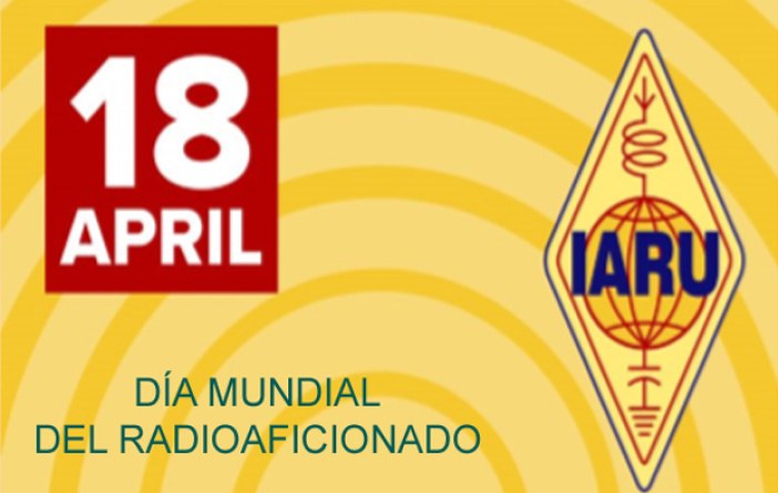 18 de abril – Día Mundial de la Radioafición