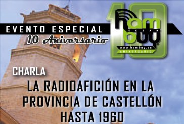 Charla – La Radioafición en la provincia de Castellón hasta 1960