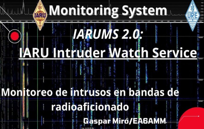 Ciclo de charlas: Monitoreo de intrusos en bandas de radioaficionado. IARUMS 2.0