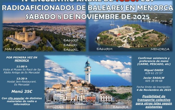 IV Encuentro de radioaficionados de Baleares en Menorca