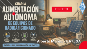 Ciclo de charlas: Alimentación autónoma de equipos de radioaficionado