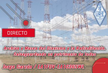 Ciclo de charlas: Archivo y Museo del Diexismo y la radiodifusión. Salvaguadando un patrimonio de todos